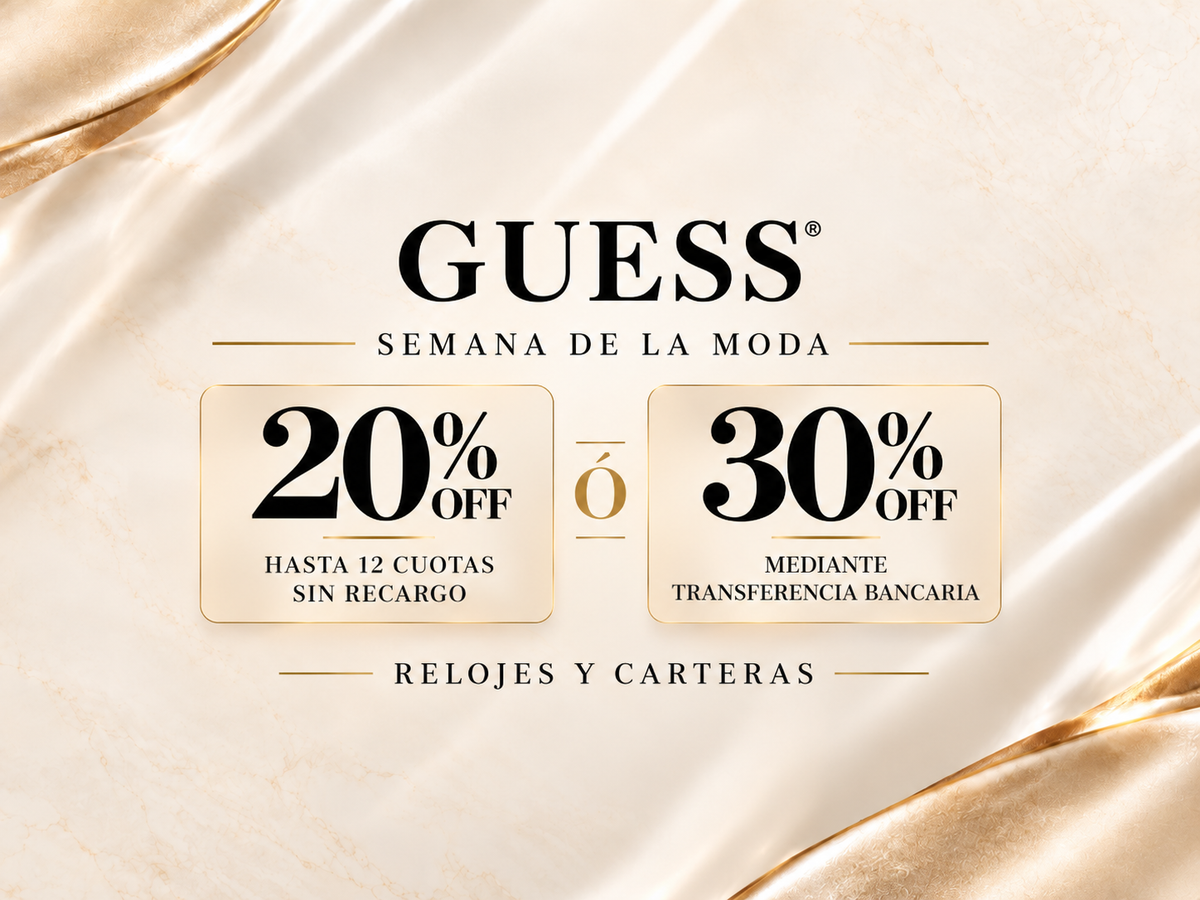 SEMANA DE LA MODA GUESS
